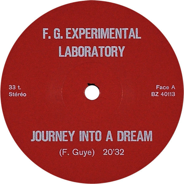 F.G. Experimental Laboratory : Journey Into A Dream (LP, Album)