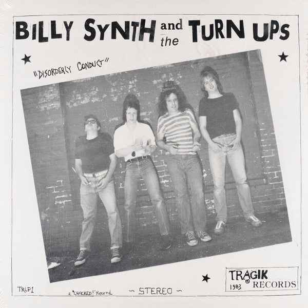 Billy Synth And The Turn Ups : Disorderly Conduct (LP, Album)
