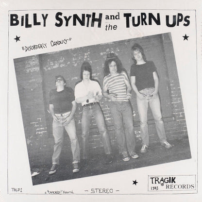Billy Synth And The Turn Ups : Disorderly Conduct (LP, Album)