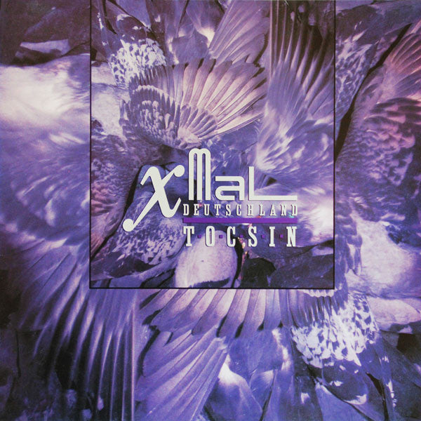 X Mal Deutschland : Tocsin (LP, Album)