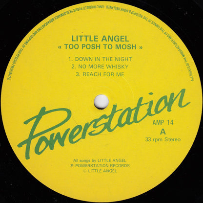 Little Angels : Too Posh To Mosh (12", MiniAlbum)