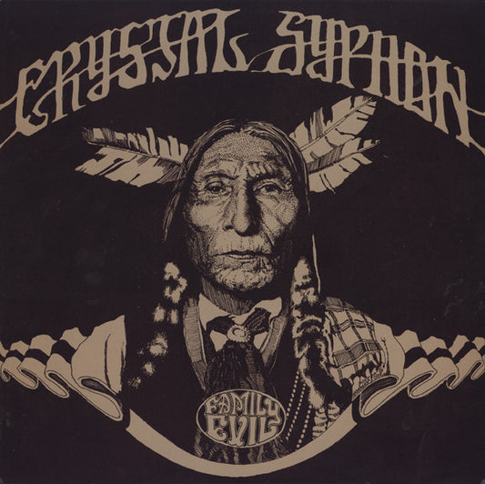 Crystal Syphon : Family Evil (LP, Ltd)
