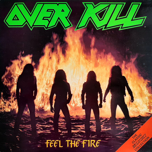 Overkill : Feel The Fire (LP, Album, RE)