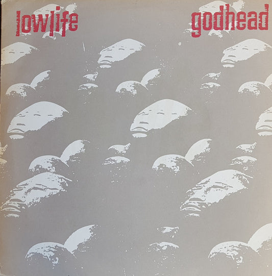Lowlife (3) : Godhead (LP, Album)