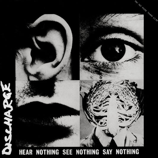 Discharge : Hear Nothing See Nothing Say Nothing (LP, Album, Gat)