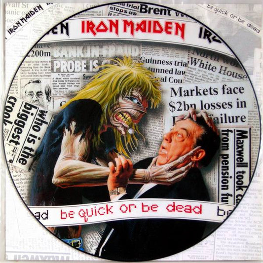 Iron Maiden : Be Quick Or Be Dead (12", Single, Pic)