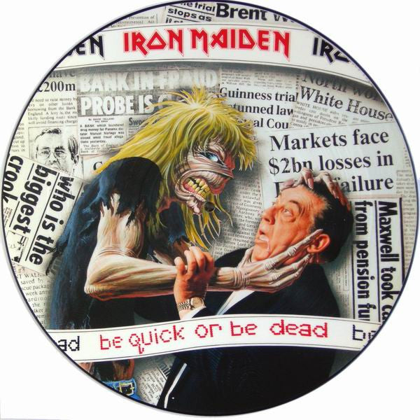 Iron Maiden : Be Quick Or Be Dead (12", Single, Pic)