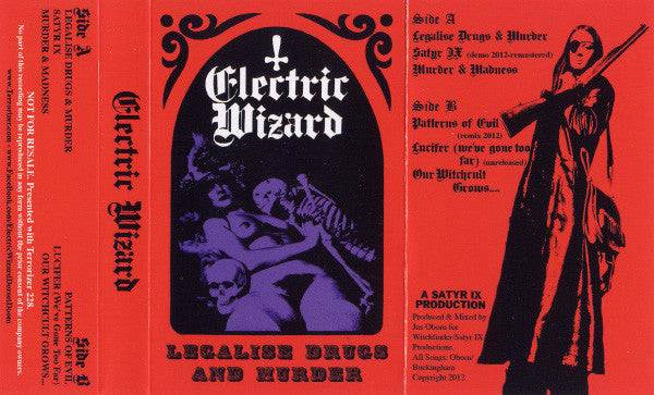Electric Wizard (2) : Legalise Drugs And Murder (Cass, EP, Ltd)