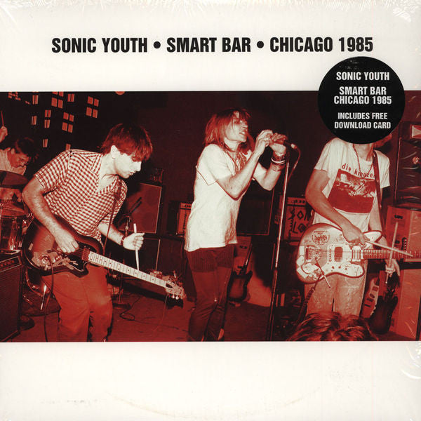 Sonic Youth : Smart Bar • Chicago 1985 (2xLP, Album)