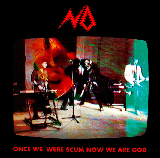 No (2) : Once We Were Scum Now We Are God (LP, Album)