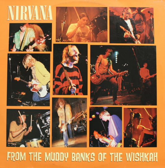 Nirvana : From The Muddy Banks Of The Wishkah (2xLP, Album, Ltd)