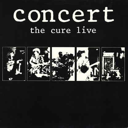 The Cure : Concert (The Cure Live) (LP, Album)