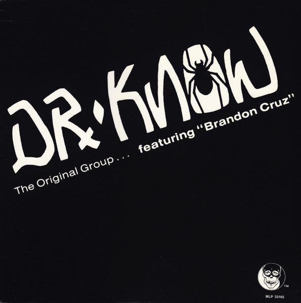 Dr. Know (3) Featuring Brandon Cruz : The Original Group (LP)