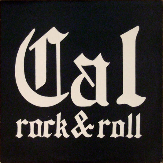 Cal Rock & Roll : Homegrown (LP, Album)