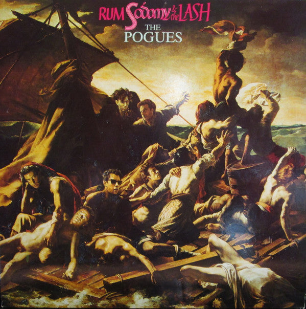 The Pogues : Rum Sodomy & The Lash (LP, Album)