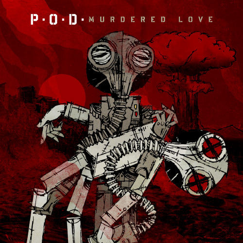 P.O.D. : Murdered Love (LP, Ltd, Red)