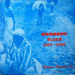 Various : Mississippi Blues 1927 - 1941 (LP, Comp, Mono)