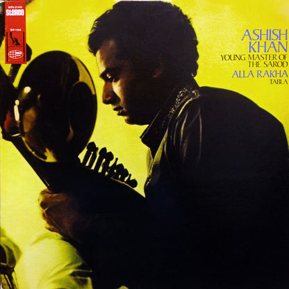 Aashish Khan, Alla Rakha : Young Master Of The Sarod (LP)