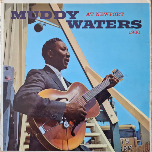 Muddy Waters : Muddy Waters At Newport 1960 (LP, Album, Mono)