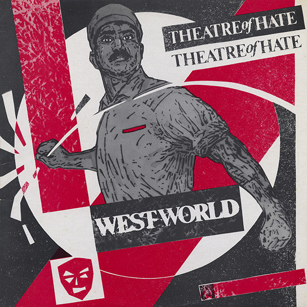 Theatre Of Hate : Westworld (LP, Album)