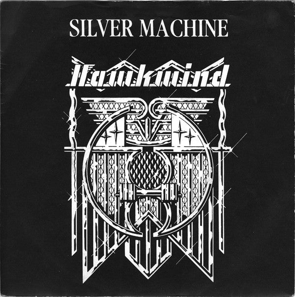 Hawkwind : Silver Machine (7", Single, RE)