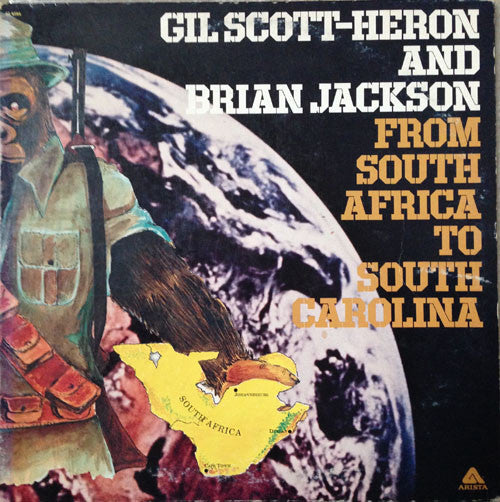 Gil Scott-Heron And Brian Jackson* : From South Africa To South Carolina (LP, Album, Gat)
