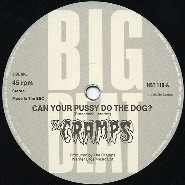 The Cramps : Can Your Pussy Do The Dog? (12", Single)