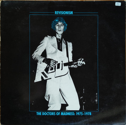 Doctors Of Madness : Revisionism (The Doctors of Madness: 1975-1978) (LP, Comp)