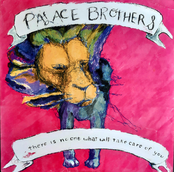 Palace : There Is No-One What Will Take Care Of You (LP, Album, RE, RP)