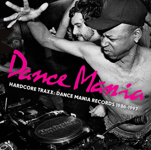 Various : Hardcore Traxx: Dance Mania Records 1986-1997 (2xLP, Comp + 2xCD, Comp)