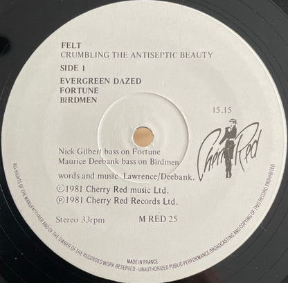 Felt : Crumbling The Antiseptic Beauty (LP, Album, RP)