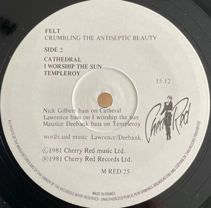 Felt : Crumbling The Antiseptic Beauty (LP, Album, RP)
