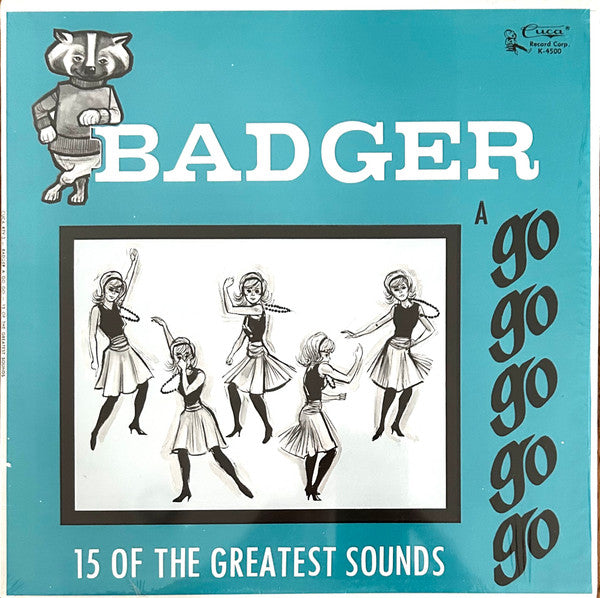 Various : Badger A Go Go — 15 Of The Greatest Sounds (LP, Album, Comp)