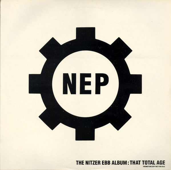 Nitzer Ebb : That Total Age  (2x12", Album, Promo)