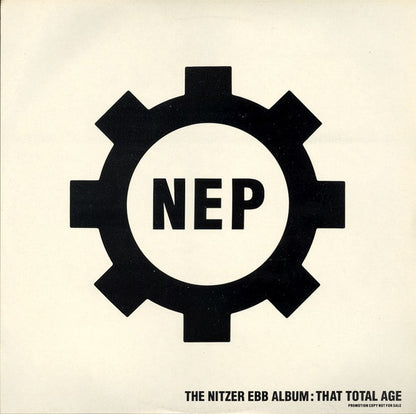 Nitzer Ebb : That Total Age  (2x12", Album, Promo)