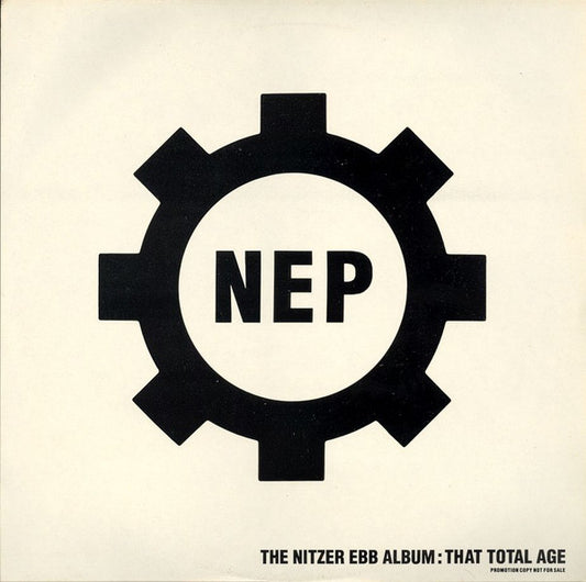 Nitzer Ebb : That Total Age  (2x12", Album, Promo)