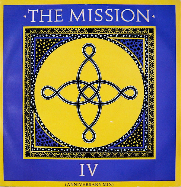 The Mission : IV (Anniversary Mix) (12")