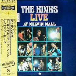 The Kinks = ザ・キンクス* : Live At Kelvin Hall = ザ・キンクス・ライヴ・アット・ ケルヴィン・ホール (LP, Album, RE)
