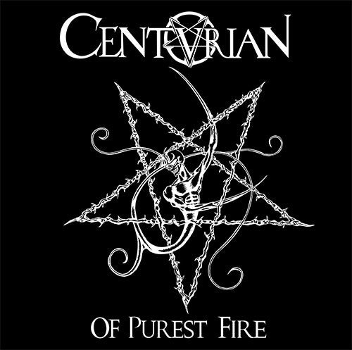 Centurian : Of Purest Fire (LP, Pic)