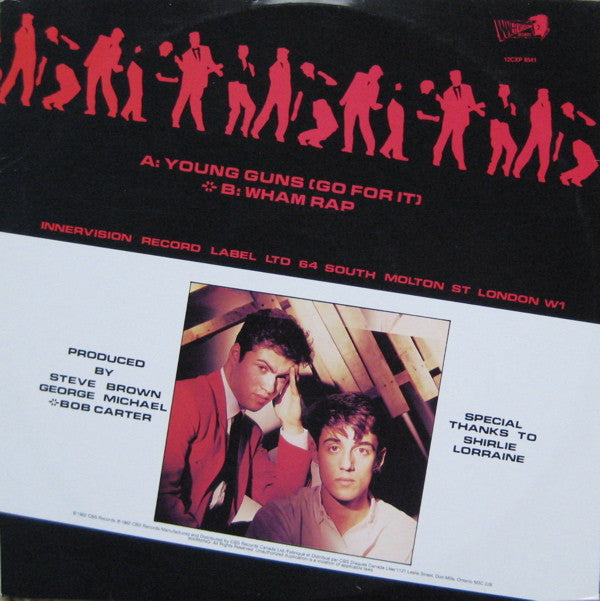 Wham! : Young Guns (Go For It) / Wham Rap! (Enjoy What You Do) (12", Single)