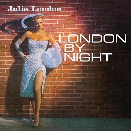 Julie London With Pete King And His Orchestra : London By Night (LP, Album, RE)