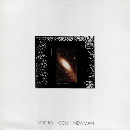 Colin Newman : Not To (LP, Album)
