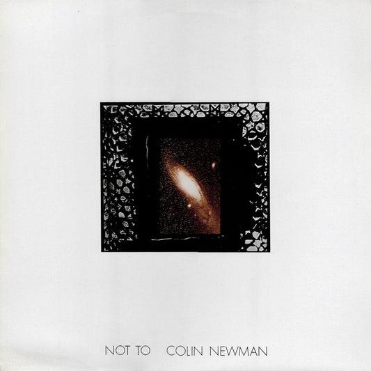 Colin Newman : Not To (LP, Album)