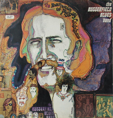The Paul Butterfield Blues Band : The Resurrection Of Pigboy Crabshaw (LP, Album, Mono)