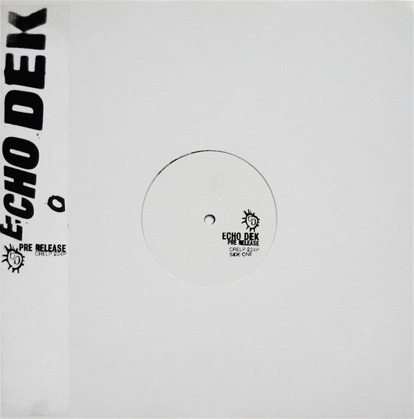 Primal Scream : Echo Dek (LP, Advance, Album, Promo)