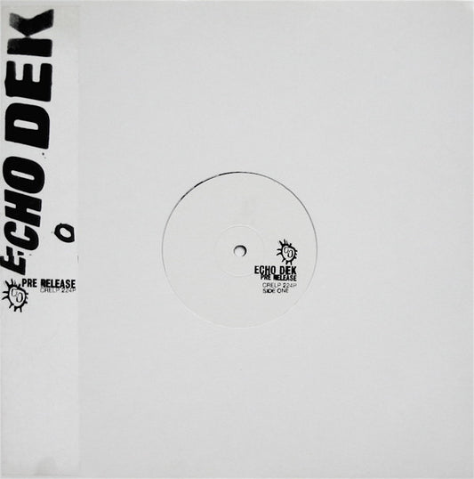 Primal Scream : Echo Dek (LP, Advance, Album, Promo)