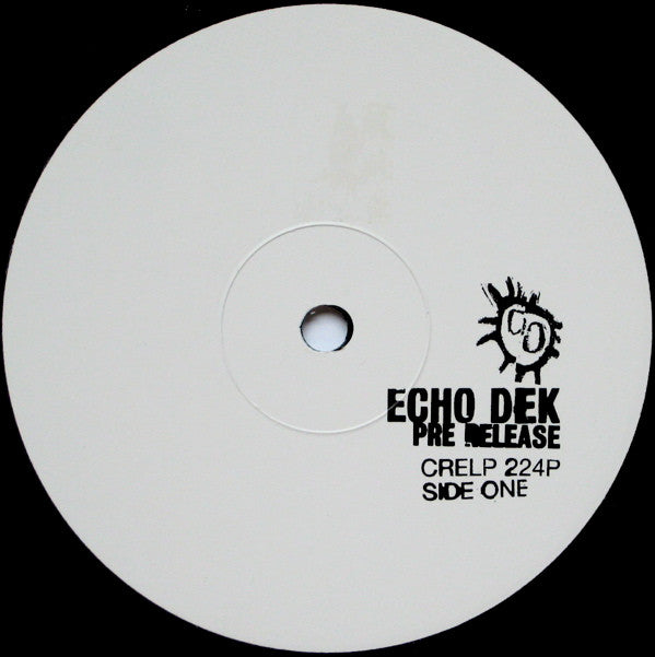 Primal Scream : Echo Dek (LP, Advance, Album, Promo)