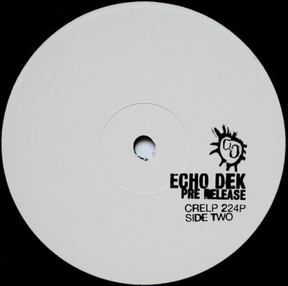 Primal Scream : Echo Dek (LP, Advance, Album, Promo)