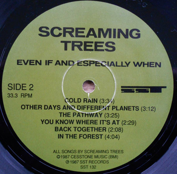 Screaming Trees : Even If And Especially When (LP, Album)