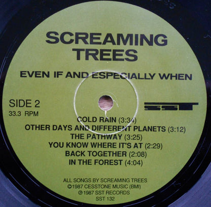 Screaming Trees : Even If And Especially When (LP, Album)